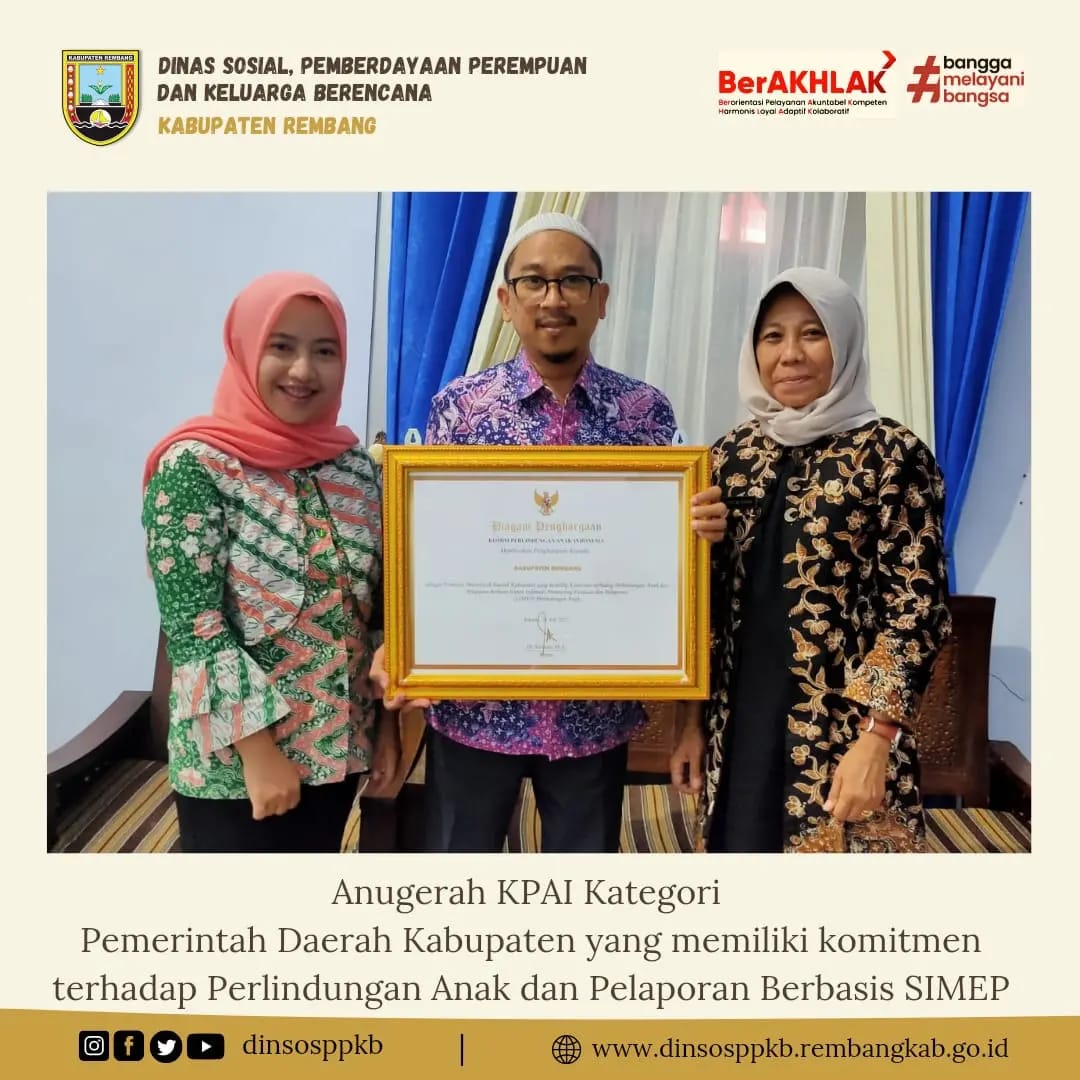 PEROLEHAN PENGHARGAAN DARI KPAI DALAM UPAYA PERLINDUNGAN ANAK DAN PELAPORAN BERBASIS SIMEP