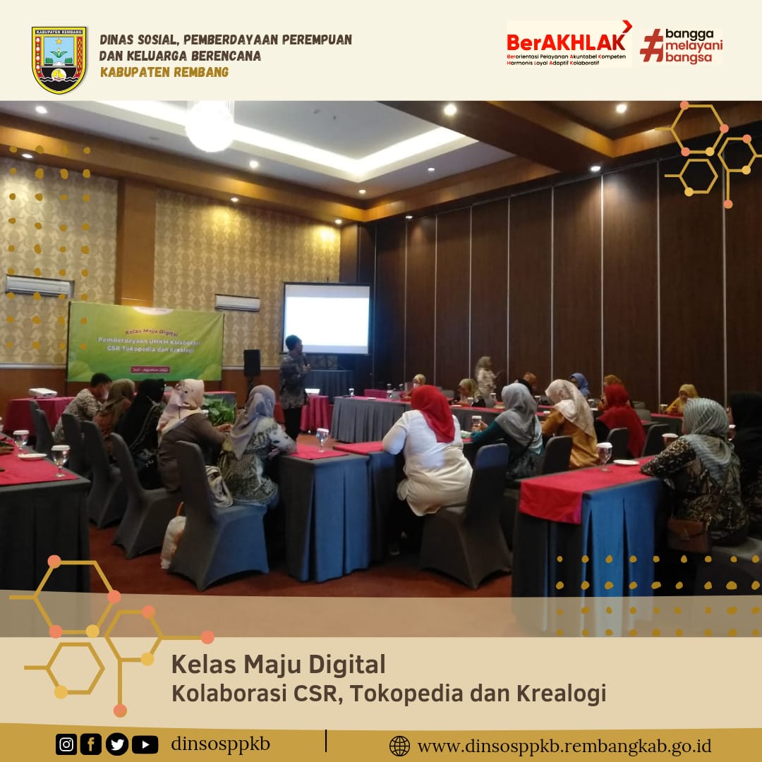 KELAS MAJU DIGITAL KOLABORASI CRS, TOKOPEDIA DAN KREALOGI