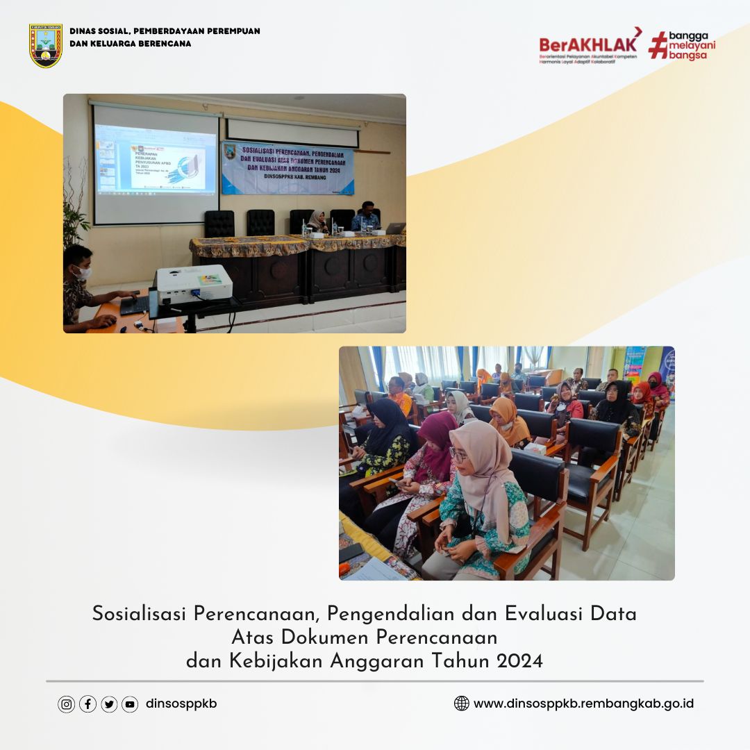 Sosialisasi Perencanaan, Pengendalian dan Evaluasi Data Atas Dokumen Perencanaan dan Kebijakan Anggaran Tahun 2024